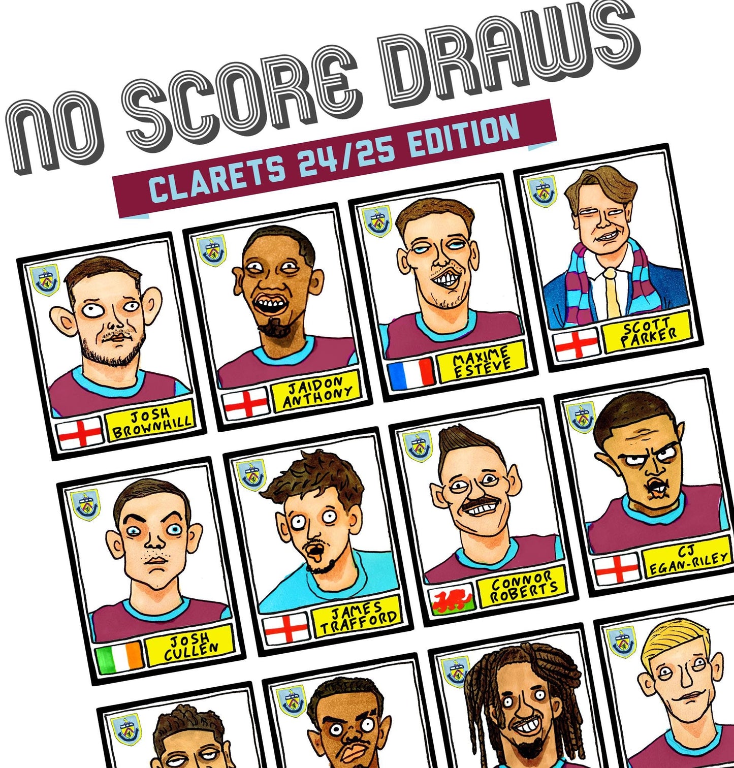 Burnley Volume 3 - No Score Draws Clarets 24/25 Edition - A3 print of 24 hand-drawn Panini-doodles Of Scott Parkers BFC Promotion-Winners