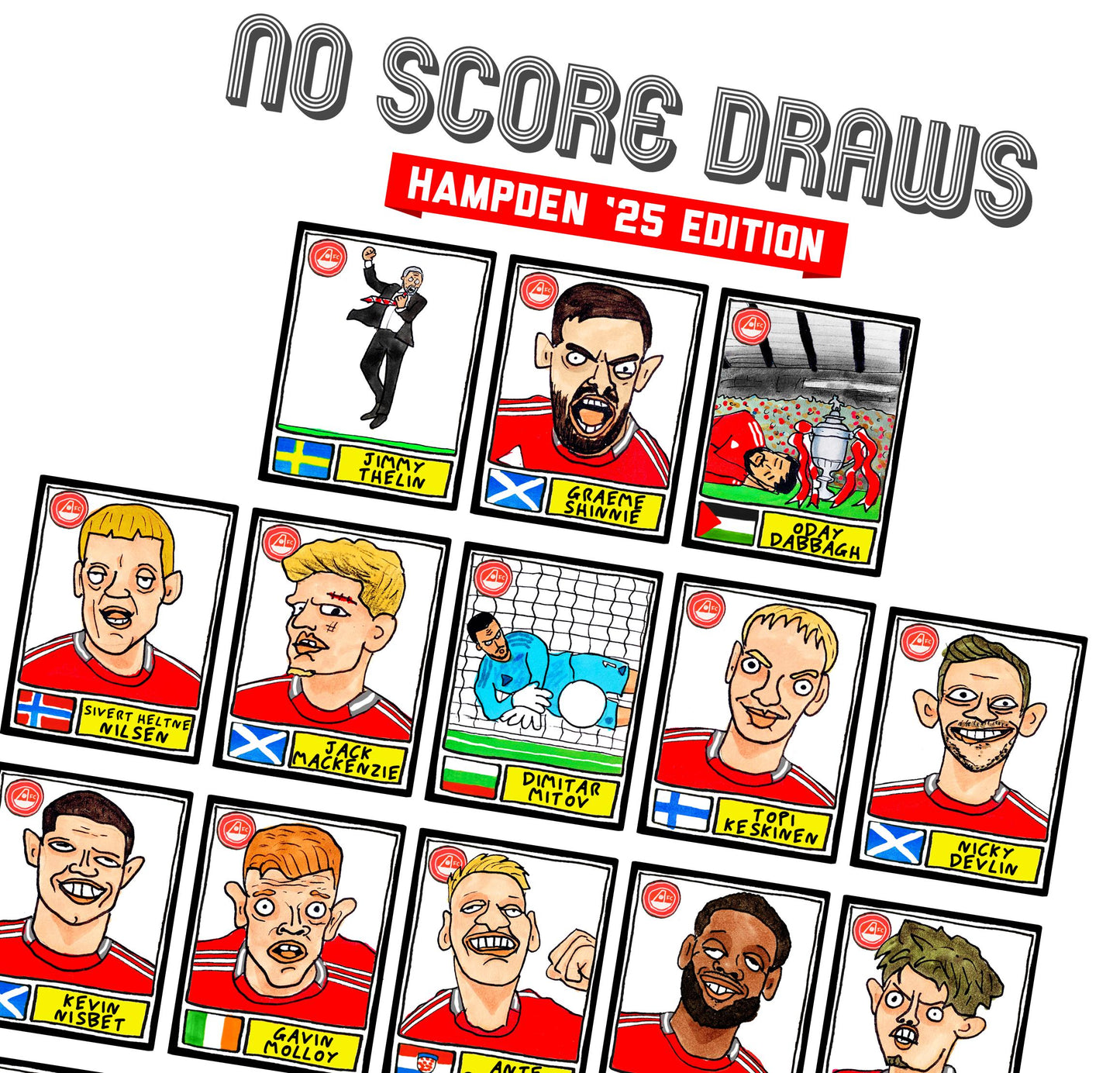 Aberdeen Vol 2 - No Score Draws Hampden '25 Edition - A3 print of 26 Wonky Panini-style doodles of Aberdeen 24-25 Scottish Cup Winners