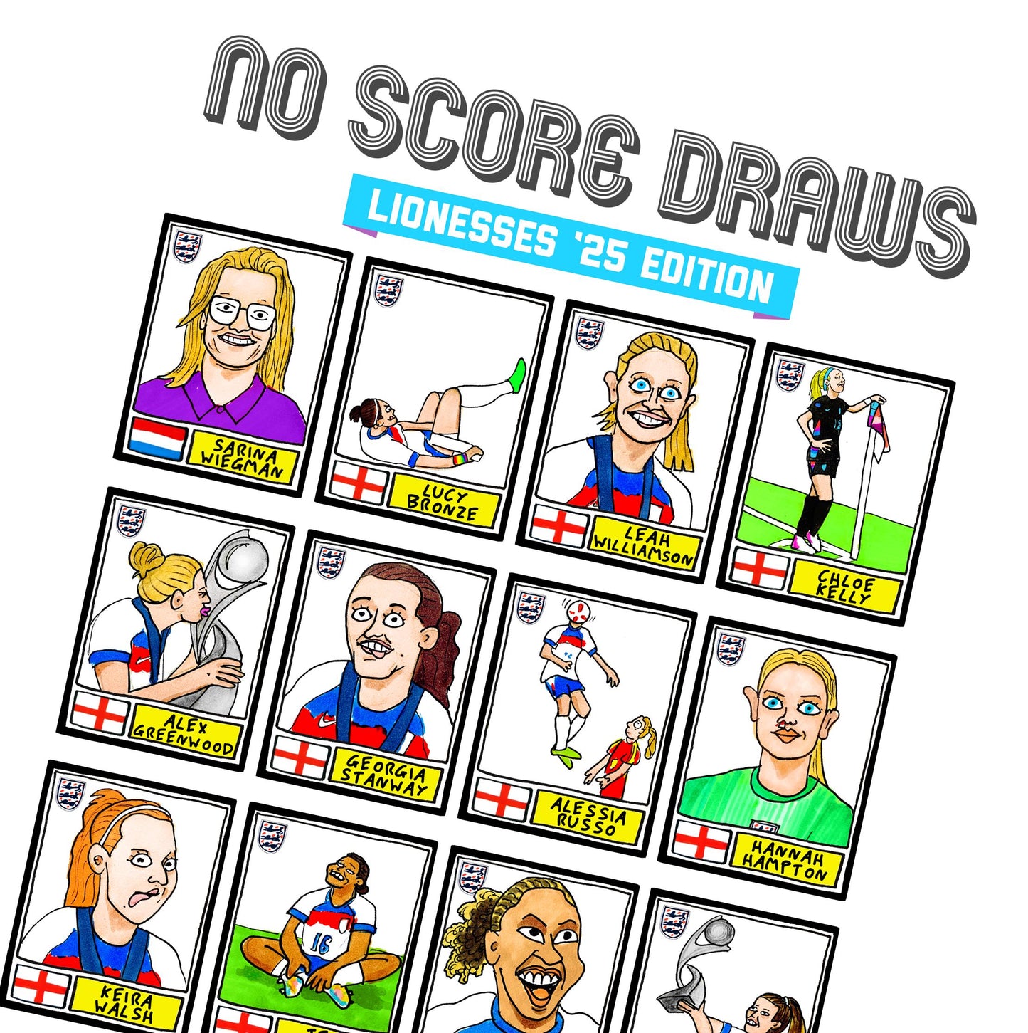 England Lionesses Vol 3 - No Score Draws Lionesses '25 Edition - A3 print of 24 wonky Panini-doodles of England Women's Euro 2025 WINNERS