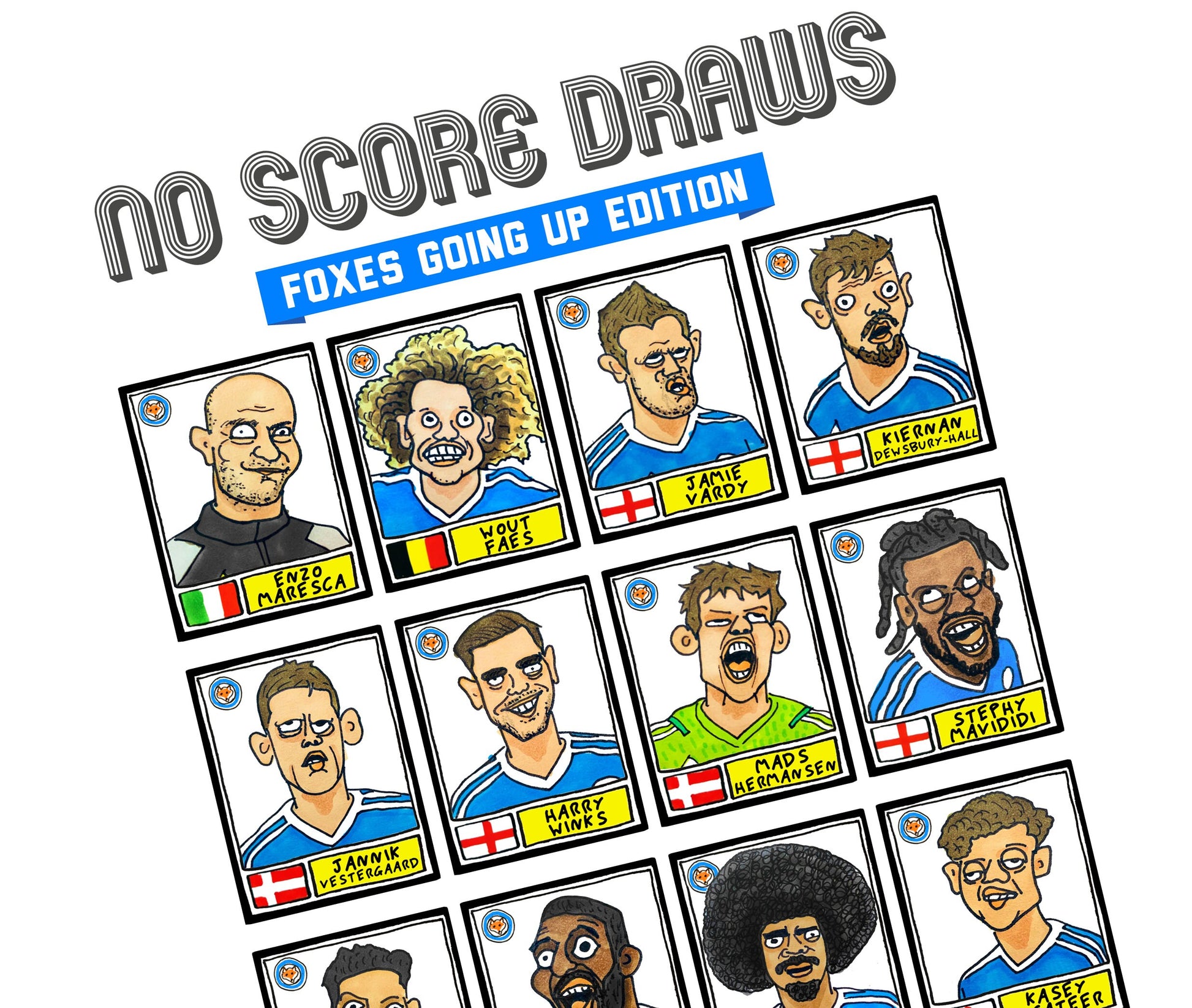 Leicester City Vol 3 - No Score Draws Foxes Going Up Edition - A3 print of 24 Wonky Panini-style Doodles Of LCFC's 23-24 Promotion Winners