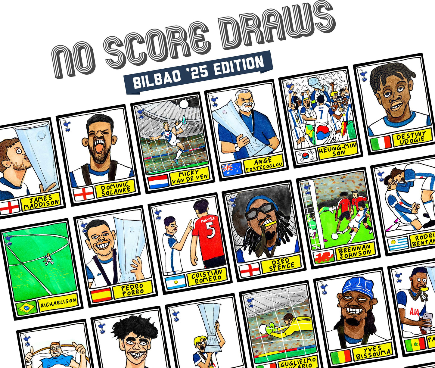 Spurs Volume 5 - No Score Draws Bilbao '25 Edition - A3 print of 31 Wonky Panini-style football doodles of Big Ange's Europa League-Winners