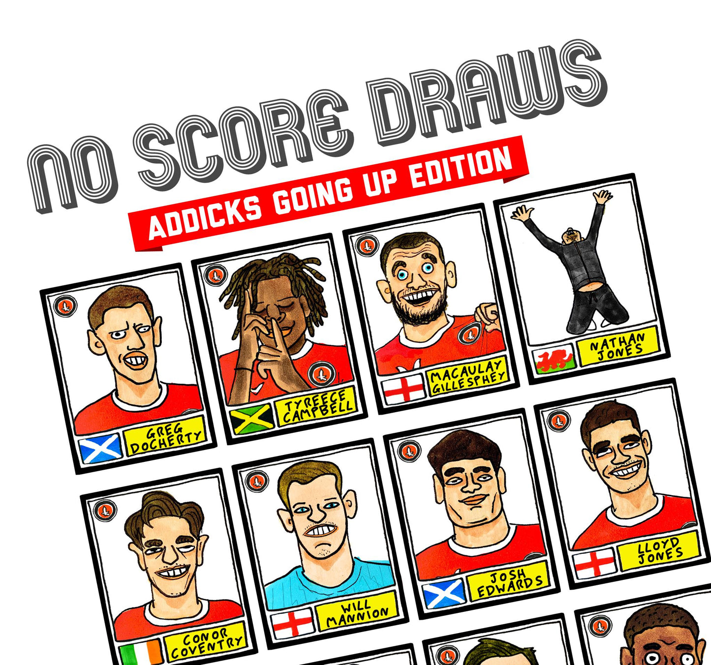 Charlton Athletic Vol 2 - No Score Draws Addicks Going Up Edition - A3 print of 24 Wonky Doodles of CAFC's 24-25 Promotion Playoff Winners