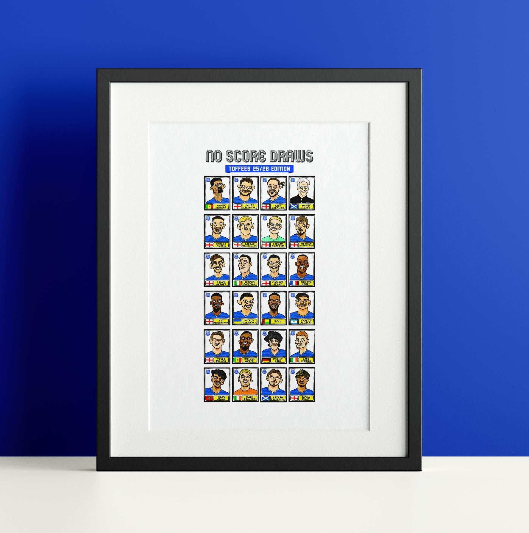 Everton Vol 2 - No Score Draws Toffees 24/25 Edition - A3 print of 26 Wonky Panini-Style No Score Draws Doodles Of David Moyes's EFC Squad