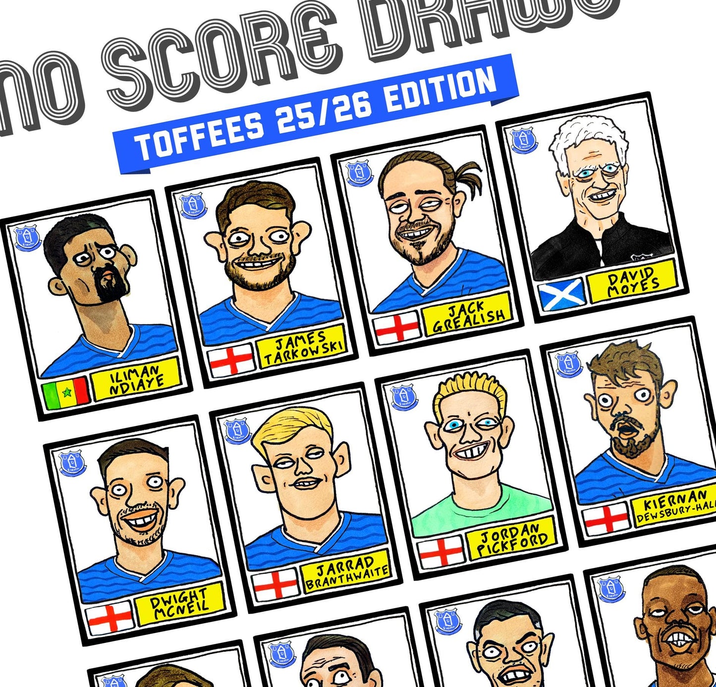 Everton Vol 2 - No Score Draws Toffees 24/25 Edition - A3 print of 26 Wonky Panini-Style No Score Draws Doodles Of David Moyes's EFC Squad