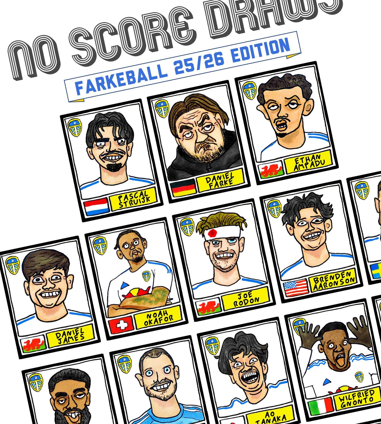 Leeds Utd 25/26 - No Score Draws Farkeball 25/26 Edition - A3 print of 26 Wonky Hand-Drawn Panini-doodles Of Daniel Farke's LUFC PL Squad