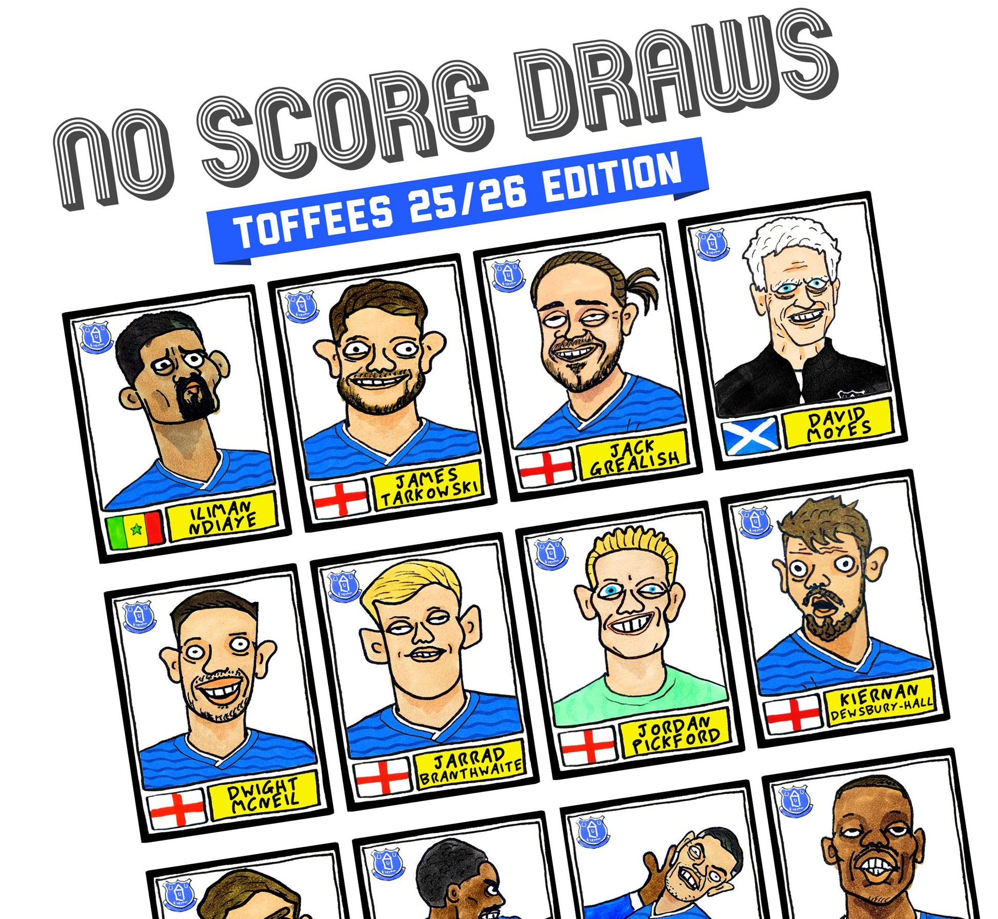 Everton 25/26 - No Score Draws Toffees 25/26 Edition - A3 print of 24 Wonky Panini-Style No Score Draws Doodles Of David Moyes's EFC Squad