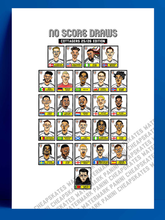 Fulham 25/26 - No Score Draws Cottagers 25/26 Edition - A3 print of 25 Wonky Panini-Style No Score Draws Doodles Of Marco Silva's FFC Squad