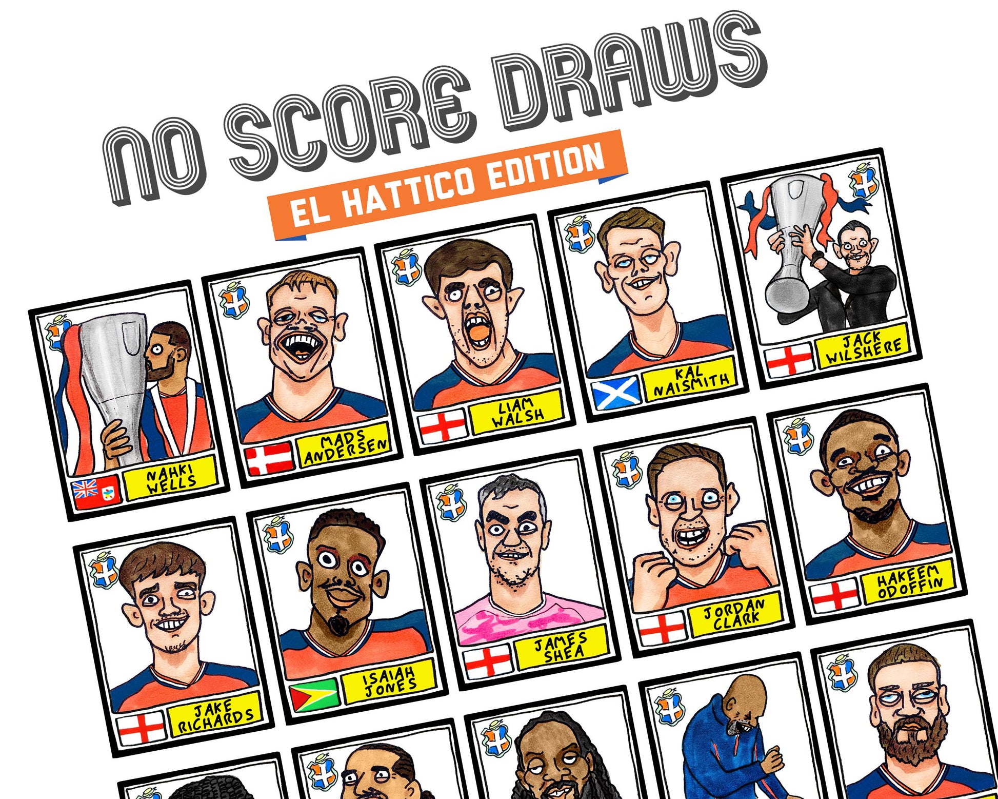 Luton Town Vol 4 - No Score Draws 'El Hattico' Edition - A3 print of 26 Wonky Panini-style Doodles of LTFC's 25/26 Wembley Winners