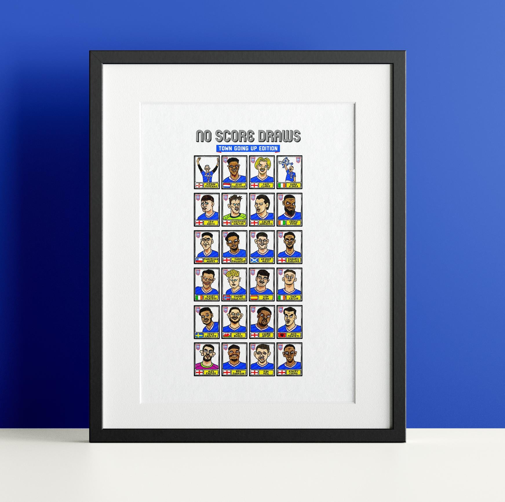 Ipswich Town Vol 4 - No Score Draws Town Going Up Edition - A3 print of 24 Wonky Panini-Style Doodles Of ITFC's 25/26 Promotion-Winning Side