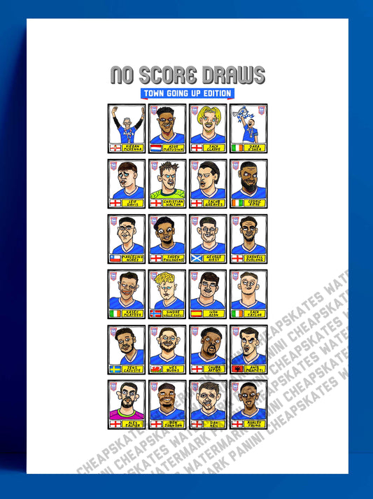 Ipswich Town Vol 4 - No Score Draws Town Going Up Edition - A3 print of 24 Wonky Panini-Style Doodles Of ITFC's 25/26 Promotion-Winning Side