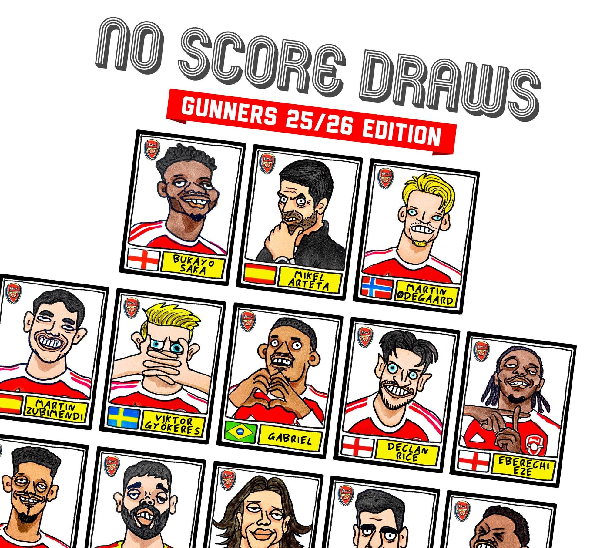 Arsenal Vol 5 - No Score Draws Gunners 25/26 Edition - A3 print of 26 hand-drawn Panini-style wonky doodles of Arteta's Arsenal 25/26 Team