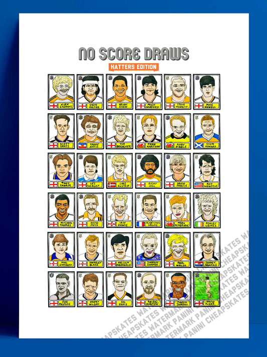 Luton Town - No Score Draws Hatters Edition - A3 print of 36 hand-drawn Panini-sticker-style Luton Town icons - Cheapskate football art