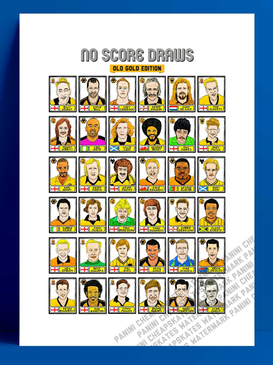 Wolves - No Score Draws Old Gold Edition - A3 print of 36 hand-drawn Panini-style football sticker legends - Cheapskate football art