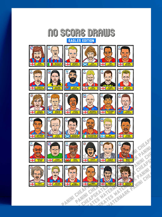 Crystal Palace - No Score Draws Eagles Edition - A3 print of 36 hand-drawn Panini-style football sticker legends - Cheapskate football art