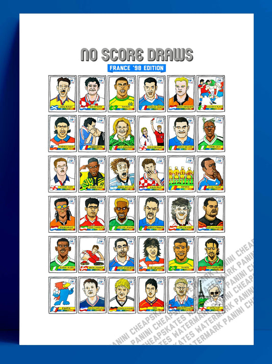 France '98 - No Score Draws France '98 Edition - A3 print of 36 hand-drawn Panini-style football sticker legends - Cheapskate football art