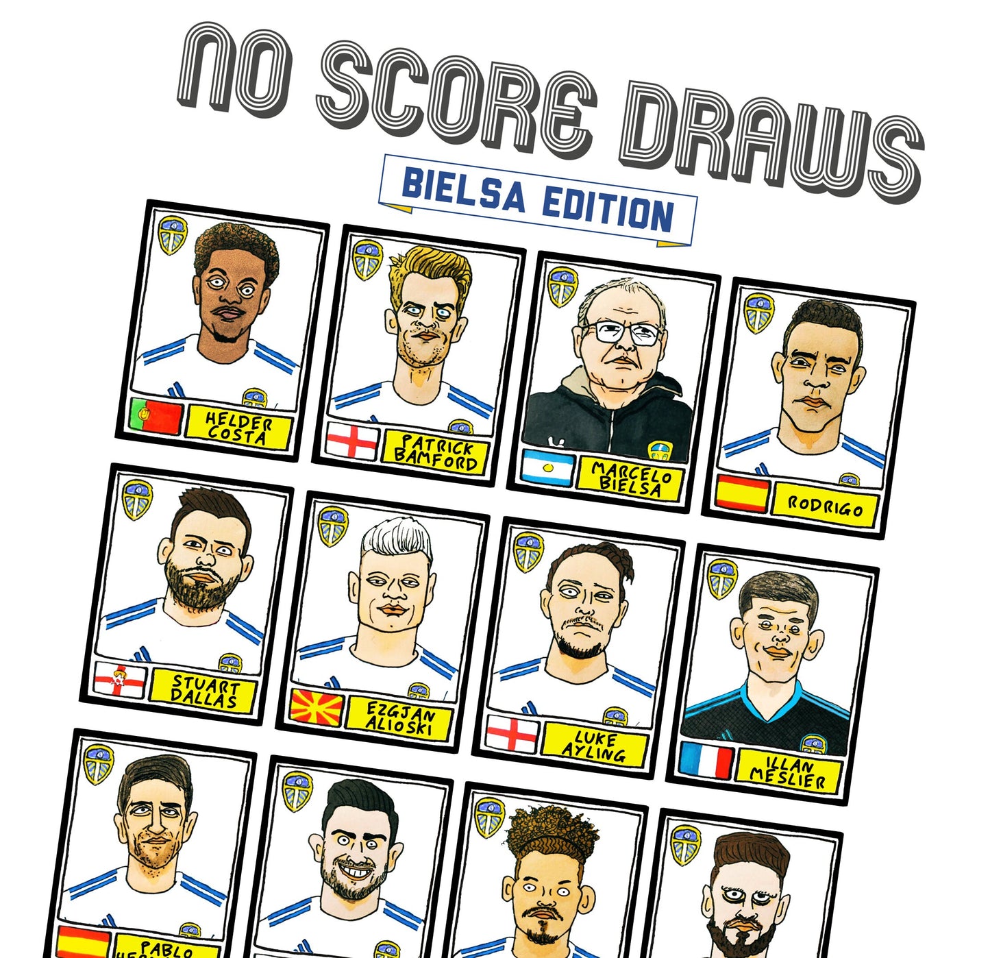 Leeds Utd Volume 2 - No Score Draws Bielsa Edition - A3 print of 24 hand-drawn Panini-style wonky Bielsa-era Leeds United LUFC icons