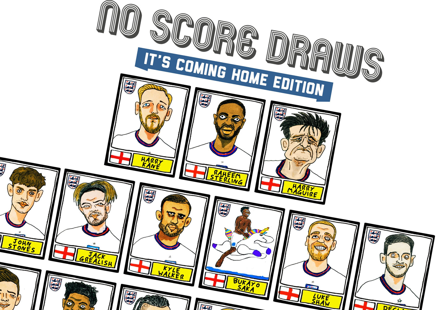 England Vol 2 - No Score Draws It's Coming Home Edition - A3 print of 27 Panini-style wonky doodles of the Three Lions' Euro 2020 heroes