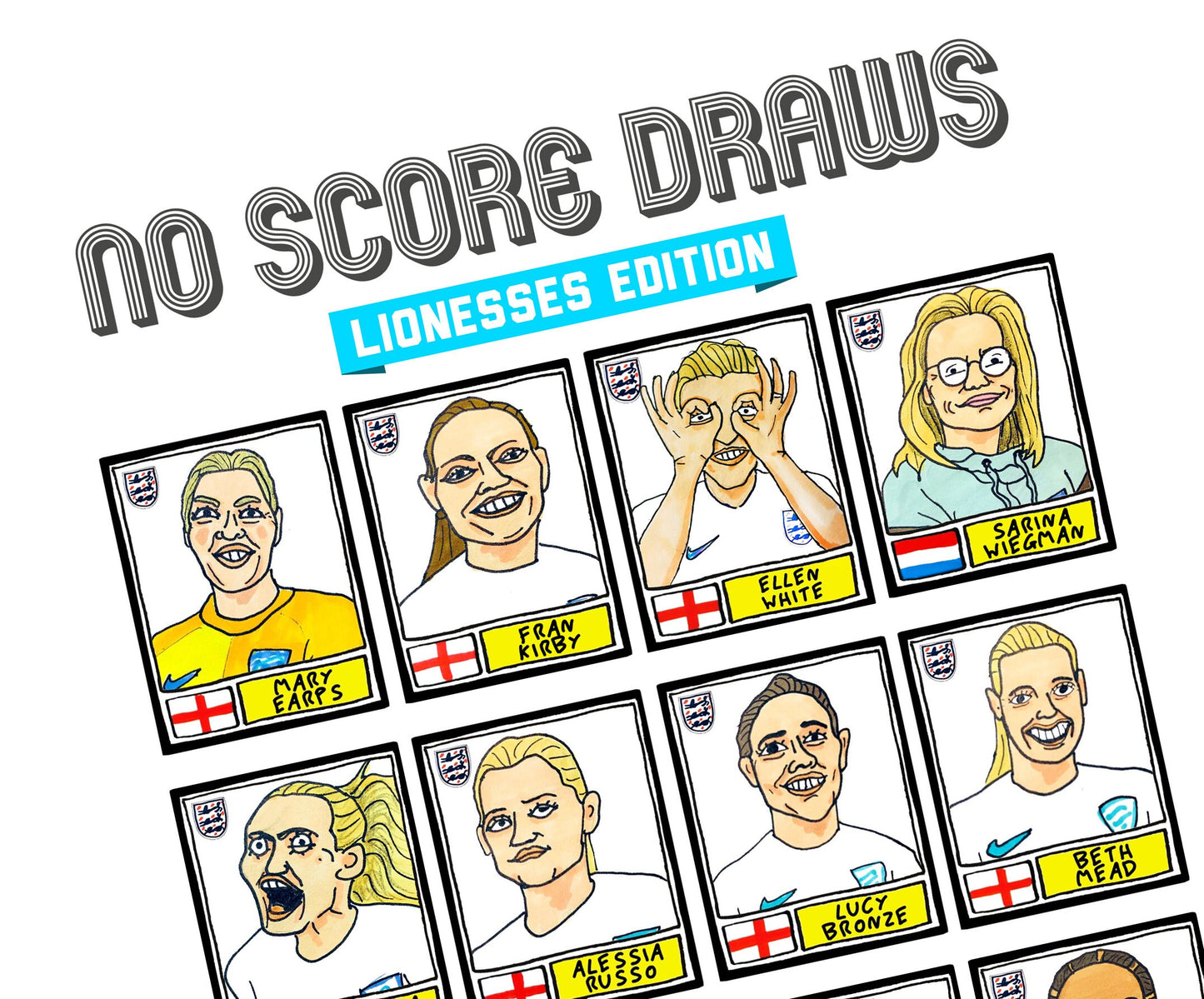 England Lionesses Vol 1 - No Score Draws Lionesses Edition -A3 print of 24 hand-drawn Panini-style doodles of England Women's Euro2022 Squad