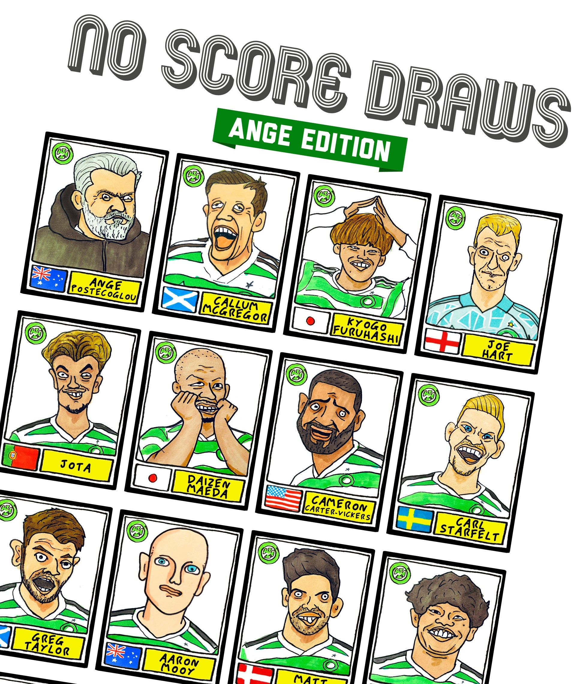 Celtic Volume 2 - No Score Draws Ange Edition UPDATED FOR 2023 - A3 print of 24 hand-drawn Panini-style doodles of Celtic's 22-23 Squad