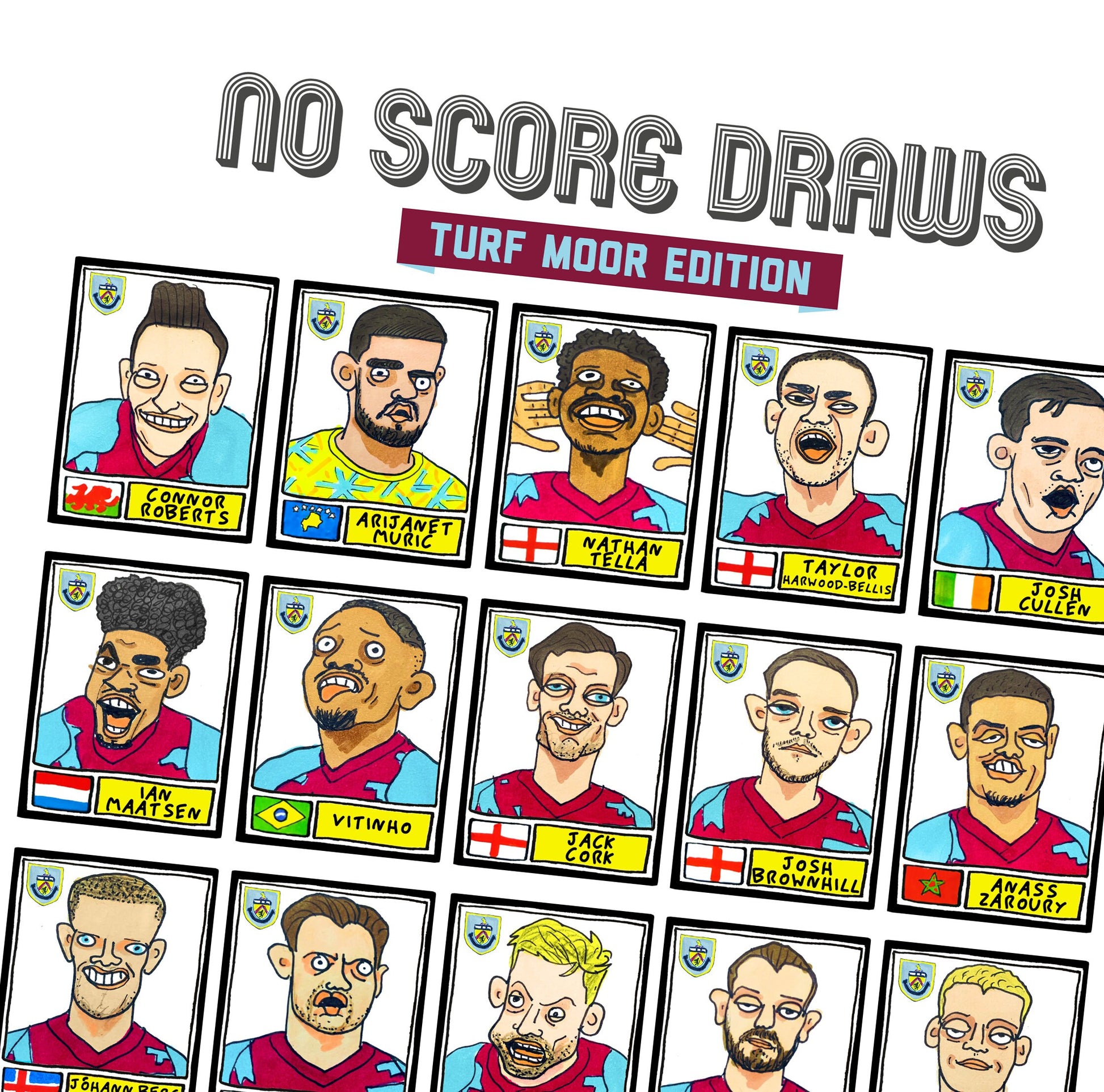 Burnley Vol 2 - No Score Draws Turf Moor Edition - A3 print of 26 Wonky Panini-style Doodles Of Clarets 2022-23 Promotion-Winning Squad