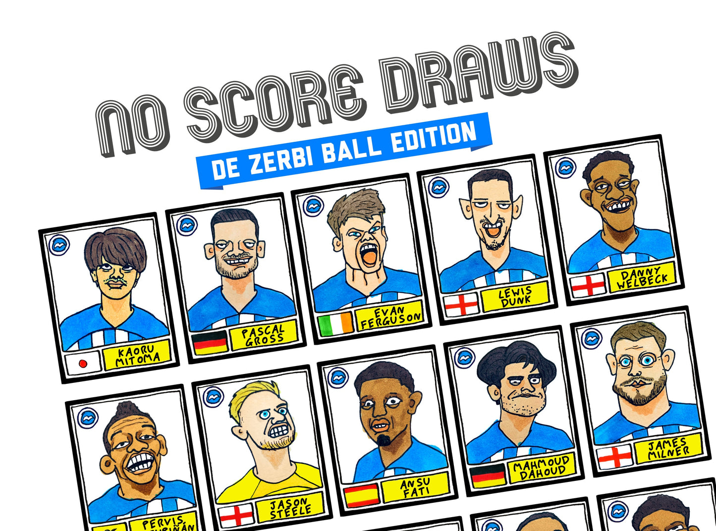 Brighton Vol 2 - No Score Draw De Zerbi Ball Edition - A3 print of 26 hand-drawn Panini-style wonky doodles of De Zerbi's BHAFC 23/24 Team