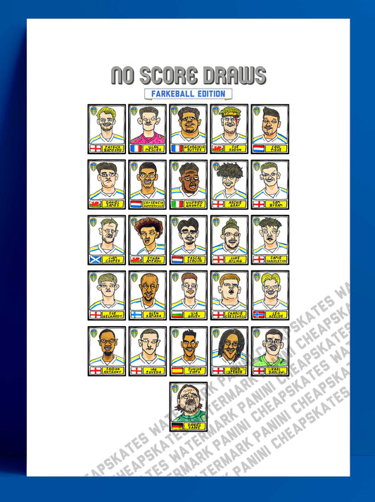 Leeds Utd Volume 3 - No Score Draws Farkeball Edition - A3 print of 26 hand-drawn Panini-style wonky LUFC Doodles of Leeds United 23/24 Team