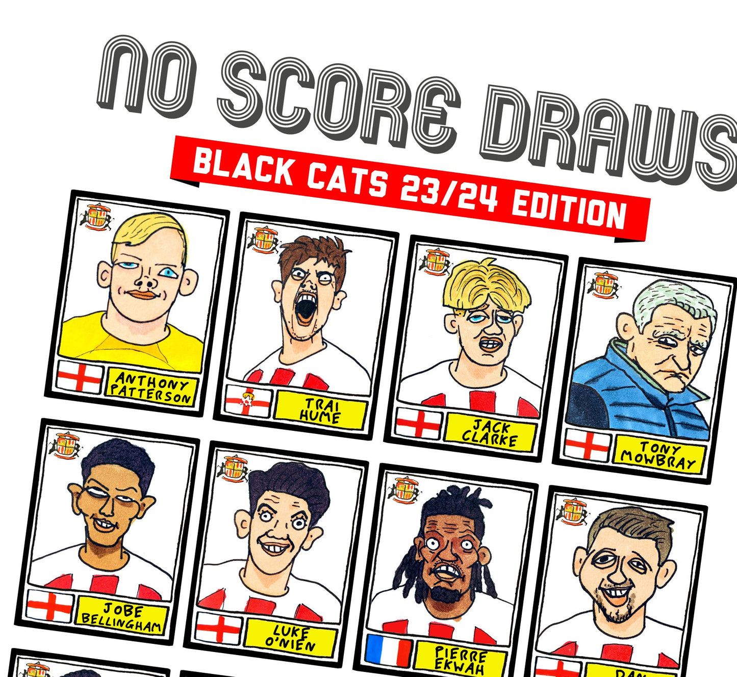 Sunderland Volume 3 - No Score Draws Black Cats 23/24 Edition - A3 print of 24 hand-drawn Panini-style doodles of Tony Mowbray's Sunderland