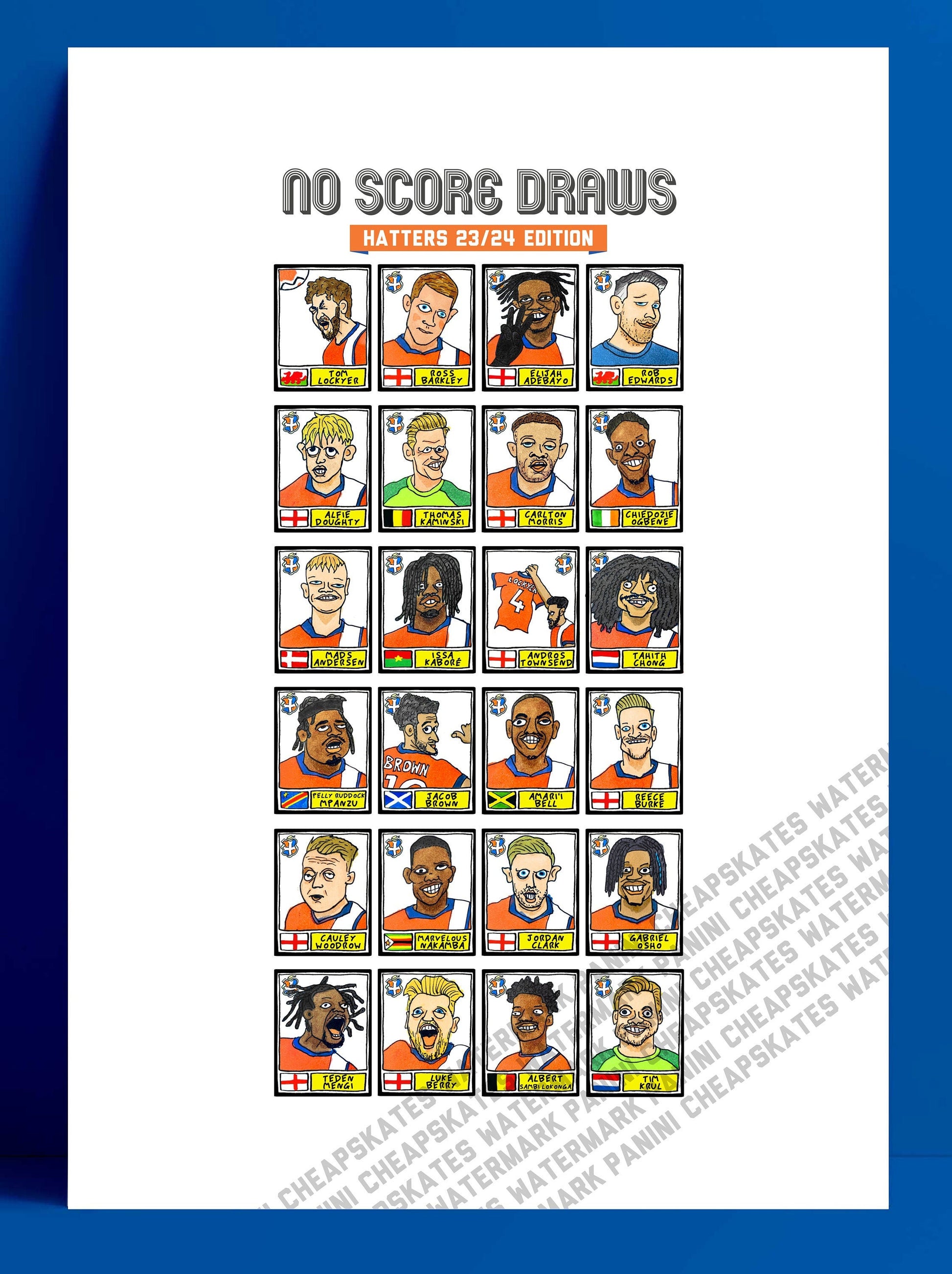 Luton Town Vol 3 - No Score Draws Hatter 23/24 Edition - A3 print of 24 hand-drawn Panini Doodles of LTFCs 23/24 Premier League Heroes