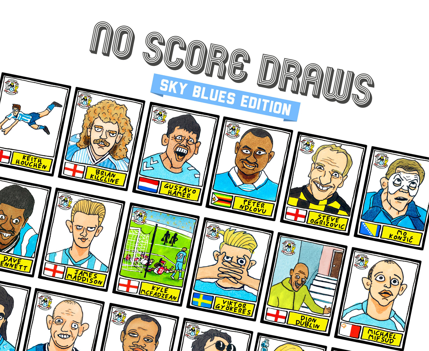 Coventry City Volume 1 - No Score Draws Sky Blues Edition - A3 print of 36 hand-drawn Panini-style CCFC legends - Cheapskate football art